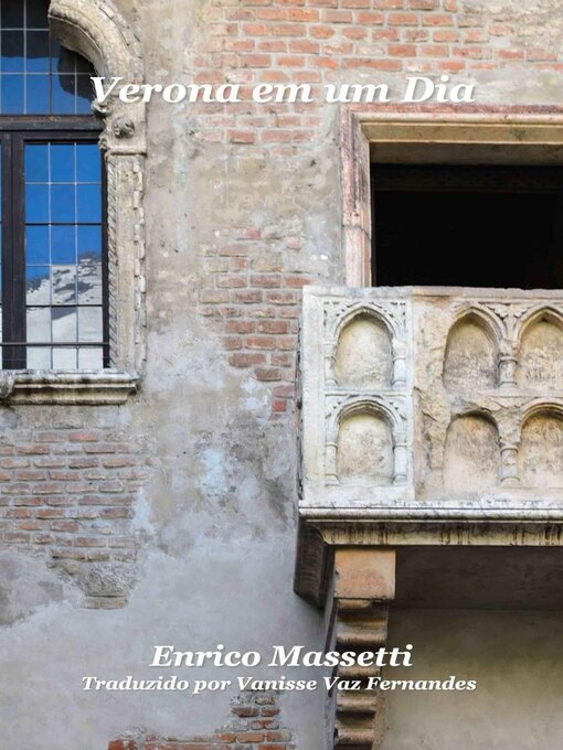 Title details for Verona em um Dia by Enrico Massetti - Available